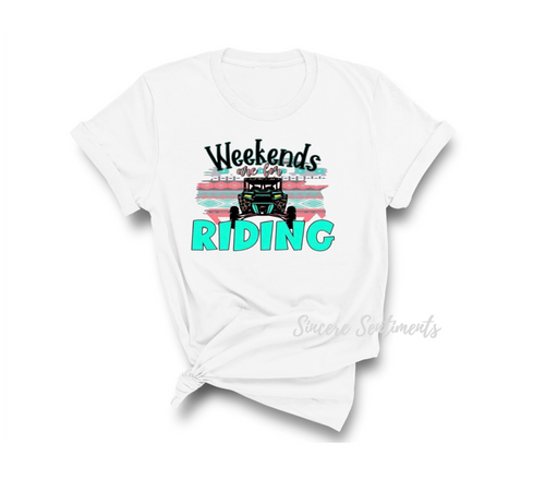 Weekends are for Riding Tee - Sincere Sentiments