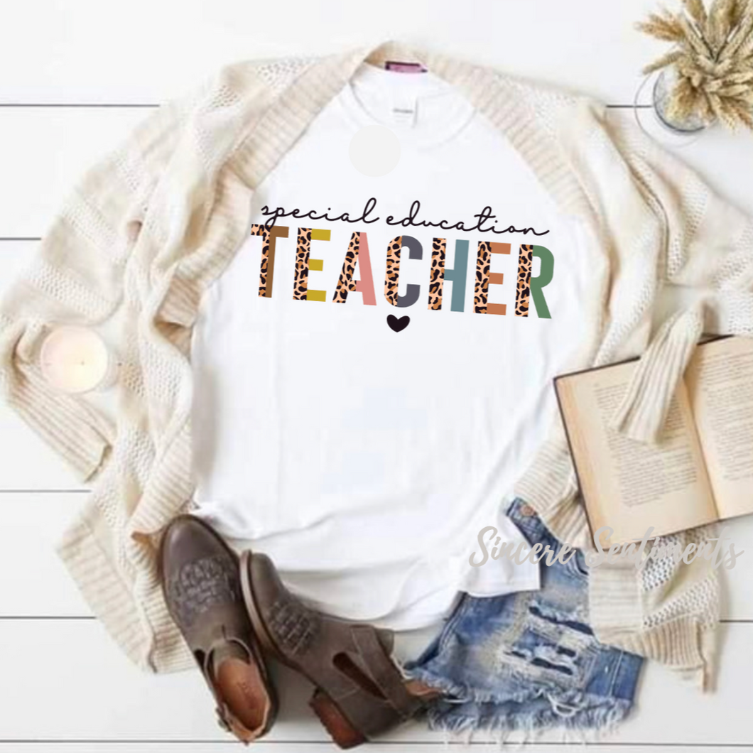 Special Education Teacher Tee - Sincere Sentiments