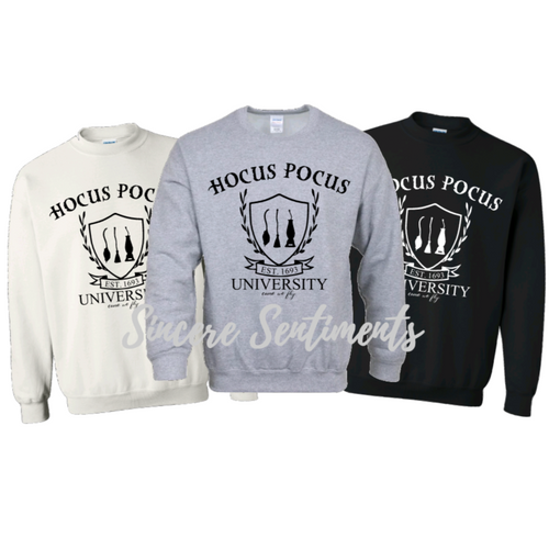 Hocus Pocus University Sweatshirt - Sincere Sentiments