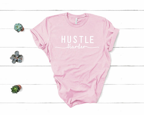 Hustle Harder Tee - Sincere Sentiments