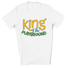 Load image into Gallery viewer, King of the Playground Tee - Sincere Sentiments
