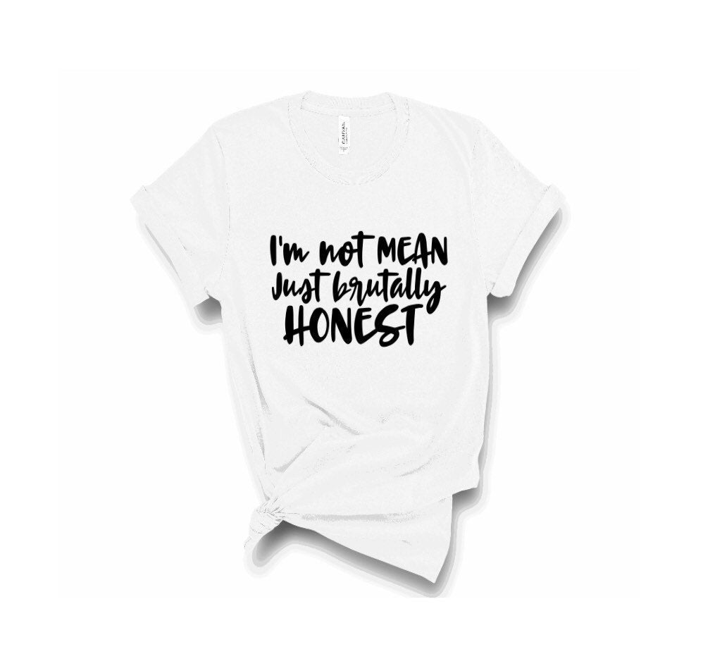 Brutally Honest Tee - Sincere Sentiments