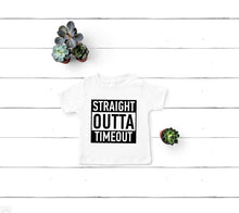 Load image into Gallery viewer, Straight Outta Timeout Tee - Sincere Sentiments
