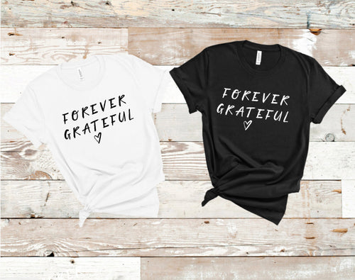 Forever Grateful Tee - Sincere Sentiments