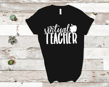 Load image into Gallery viewer, Virtual Teacher Tee - Sincere Sentiments
